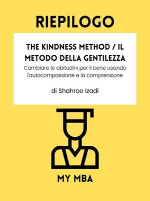 cover image of Riepilogo--The Kindness Method / Il Metodo della Gentilezza
